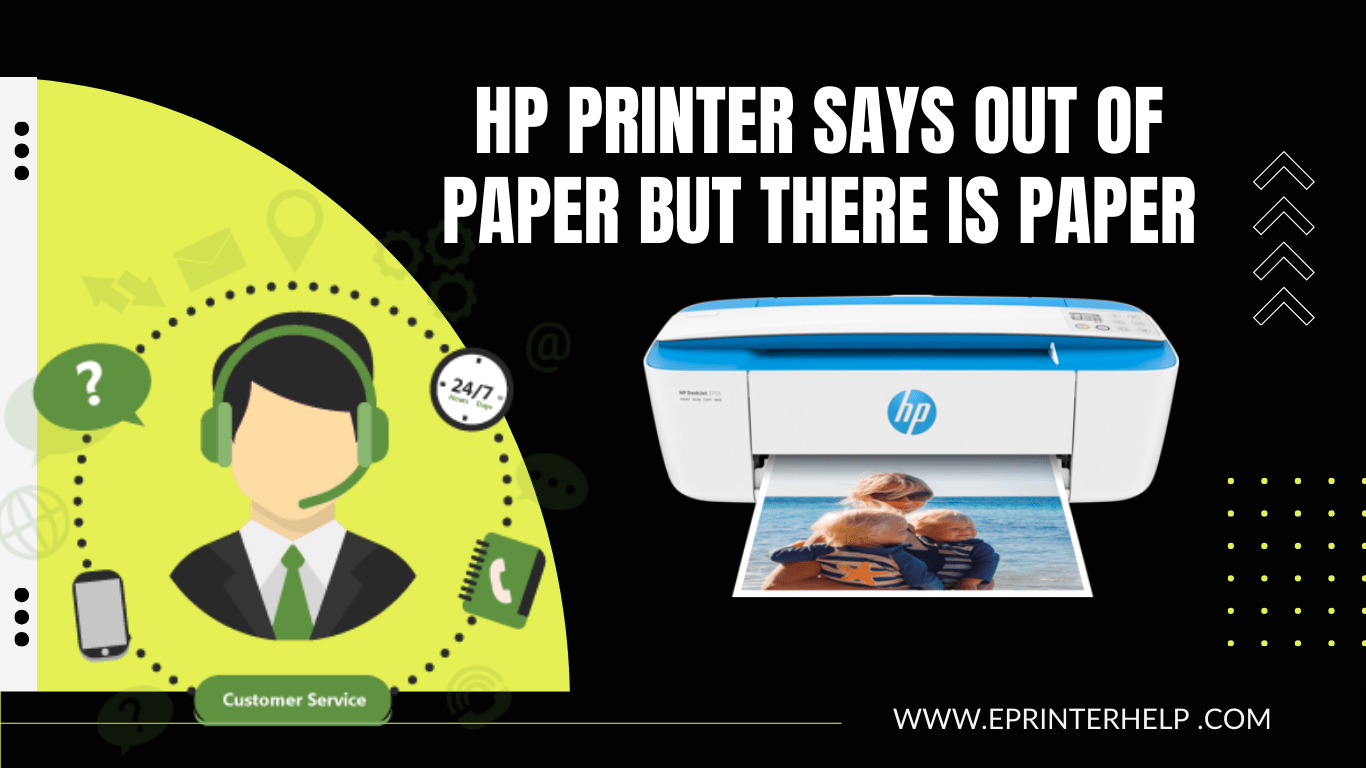 HP Printer Says Out of Paper Error Troubleshooting Guide