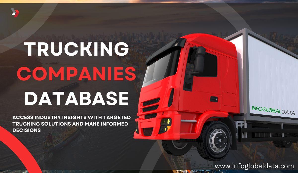 Enhancing Efficiency and Profitability with a Trucking Companies Database