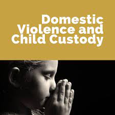 domestic violence and child custody in virginia